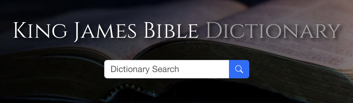 King James Dictionary